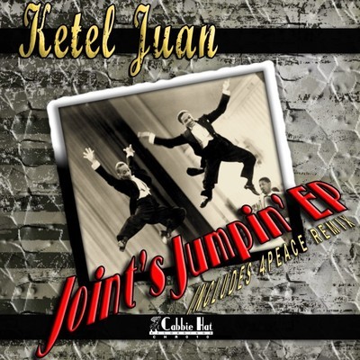 Ketel Juan - Joints Jumpin EP