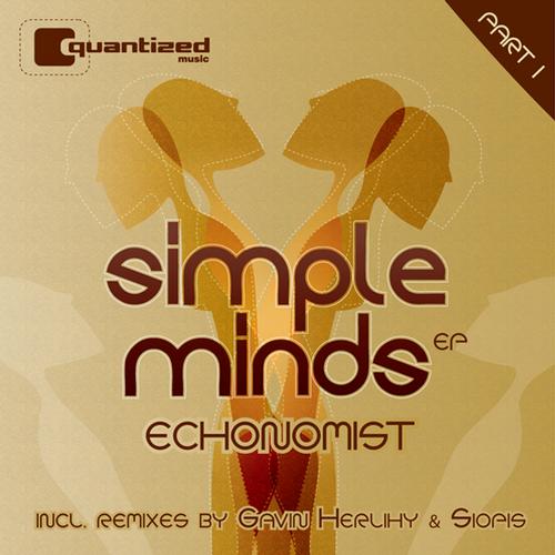 Echonomist - Simple Minds Part 1 EP