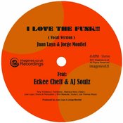 Juan Laya & Jorge Montiel - I Love The Funk