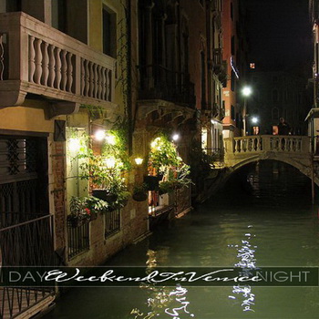 VA - Weekend In Venice Day & Night (2011)