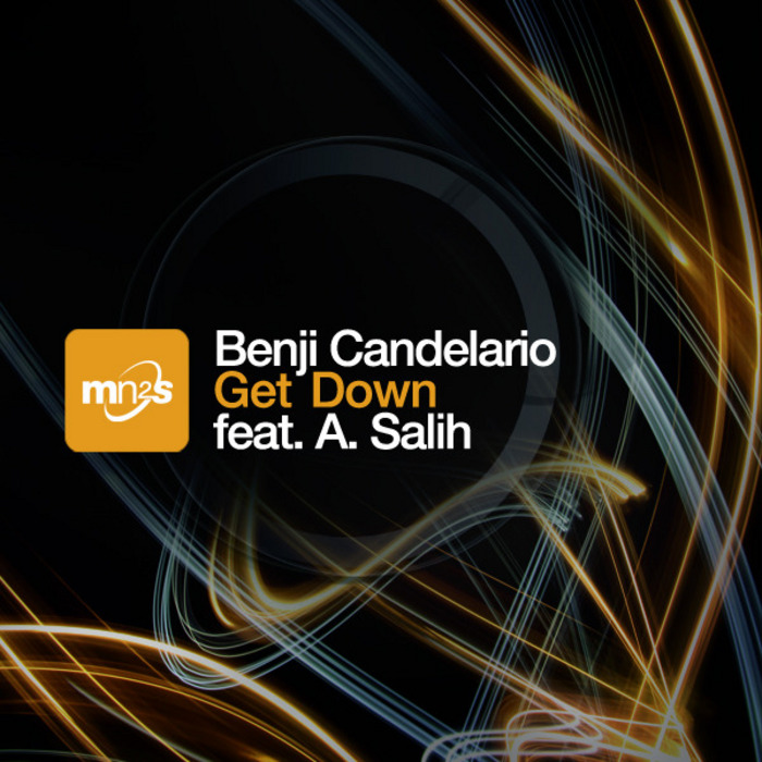 Benji Candelario feat A. Salih - Get Down (Incl. Pete Moss Mix)