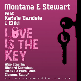 Montana & Stewart feat Kafele Bandele & Eliki - Love Is The Key (Incl. Remixes)