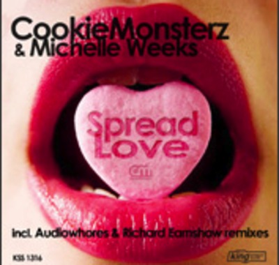 Cookie Monsterz, Michelle Weeks - Spread Love (Remixes)