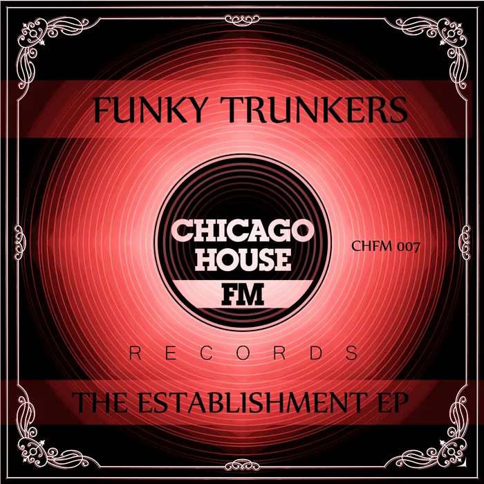 Funky Trunkers - The Establishment EP