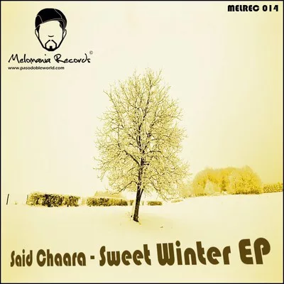 Said Chaara - Sweet Winter EP (Incl. Remixes)