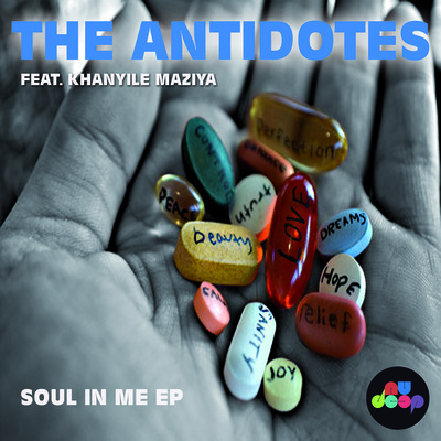 The Antidotes feat Khanyile Maziya - Soul In Me