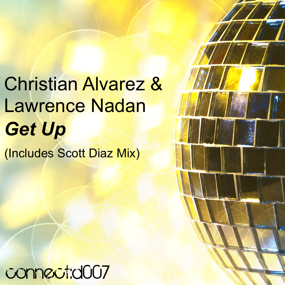 Christian Alvarez, Lawrence Nadan - Get Up