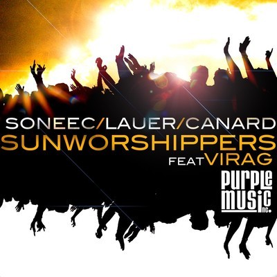Soneec Lauer & Canard feat Virag - Sun Worshippers