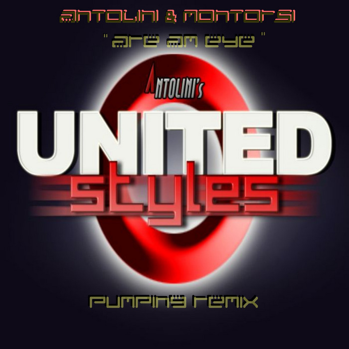 Antolini & Montorsi - Are Am Eye (Pumping Remix)