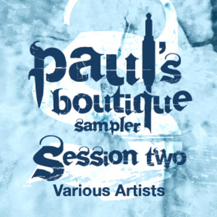 VA - Paul's Boutique Sampler Session Two