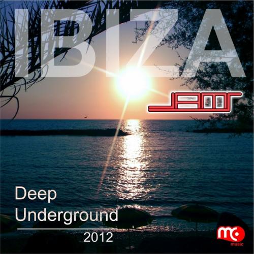 DJ Jams - Ibiza Deep Underground 2012