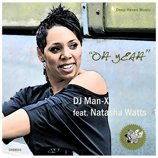 DJ Man X feat. Natasha Watts - Oh Yeah