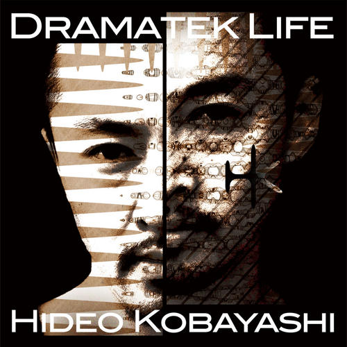 Hideo Kobayashi - Dramatek Life