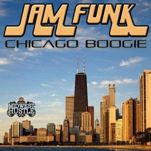 Jam Funk - Chicago Boogie