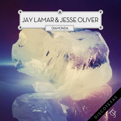 Jay Lamar & Jesse Oliver - Diamonda