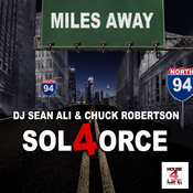 Sol4orce - Miles Away