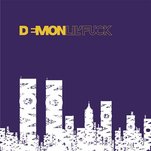 Demon - Lil'fuck EP