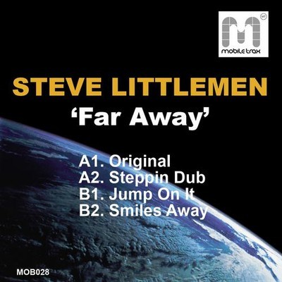 Steve Littlemen - Far Away EP