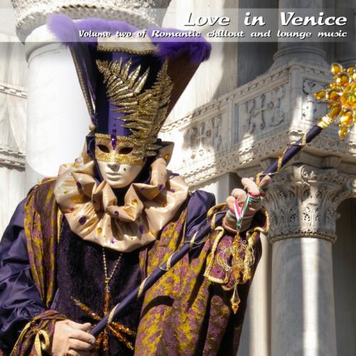 VA - Love In Venice Romantic Chillout and Lounge Music Vol. 2