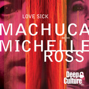 Luis Machuca & Michelle Ross - Love Sick