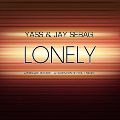 Yass, Jay Sebag - Lonely