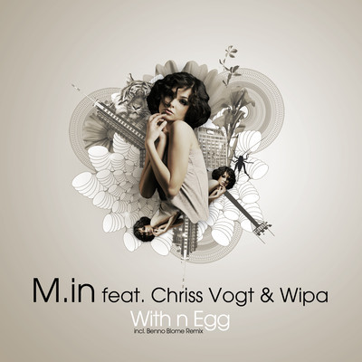 Min, Chriss Vogt, Wipa - With N Egg