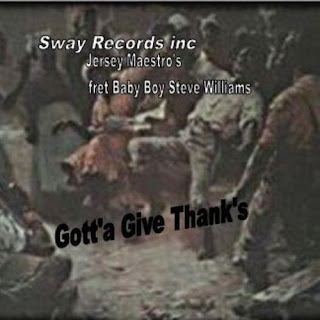 Jersey Maestros feat. Baby Boy Steve Williams - Gotta Give Thanks