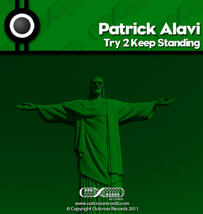 Patrick Alavi - Try 2 Keep Standing