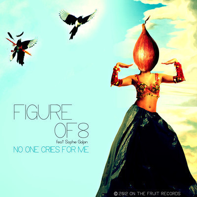 Figure Of 8 - No One Cries For Me (Feat. Sophie Galpin)