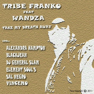 Tribe Franco feat Wandza - Take My Breath Away