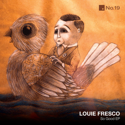 Louie FRESCO - So Good EP