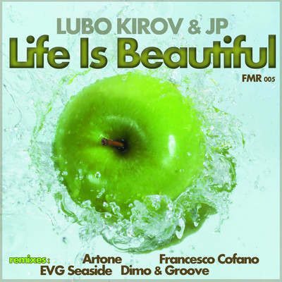 Lubo Kirov & JP - Life Is Beautiful EP