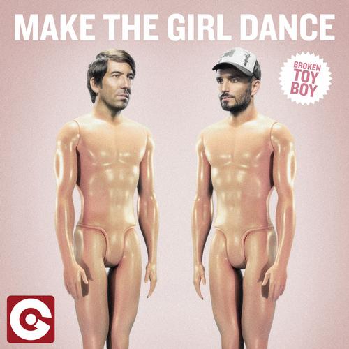 Make The Girl Dance - Broken Toy Boy feat. Lisa Li-Lund