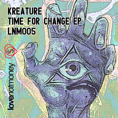 Kreature - Time For Change EP
