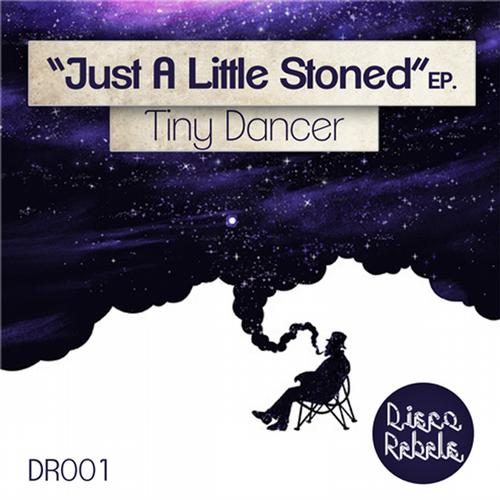 Tiny Dancer - Just A Little Stoned