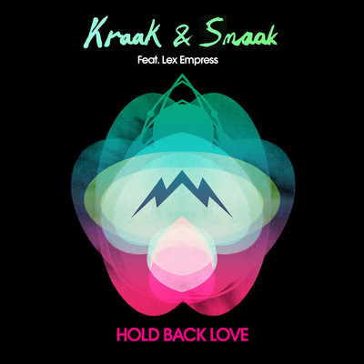 Kraak & Smaak Lex Empress - Hold Back Love