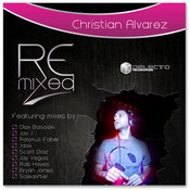 VA - Christian Alvarez Remixed