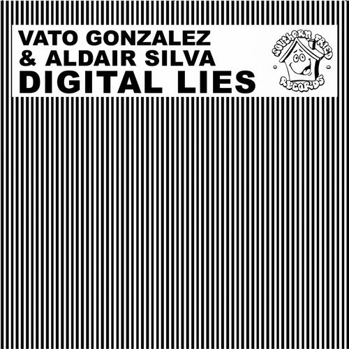 Vato Gonzalez, Aldair Silva - Digital Lies