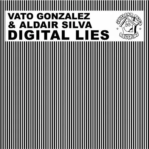 Vato Gonzalez, Aldair Silva - Digital Lies