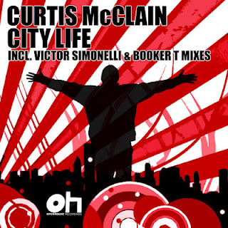 Curtis Mcclain - City Life (Incl. Victor Simonelli & Booker T Mixes)