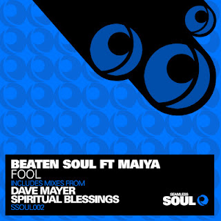 Beaten Soul feat. Maiya - Fool (Incl. Dave Mayer Mix)
