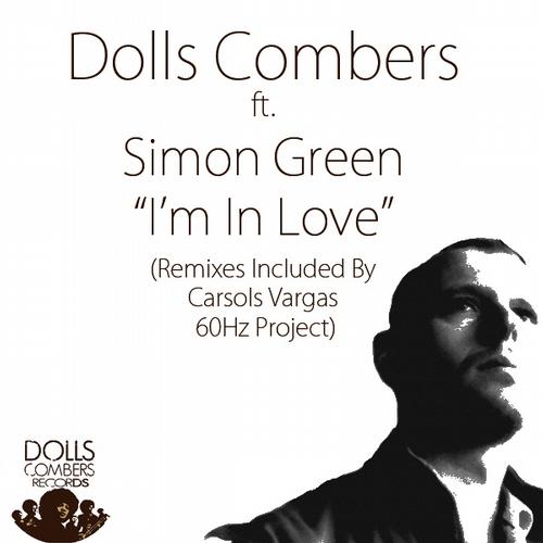 Dolls Combers feat. Simon Green - I'm In Love