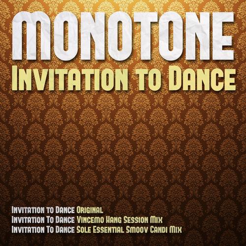 Monotone - Invitation To Dance feat. Ruby Gold
