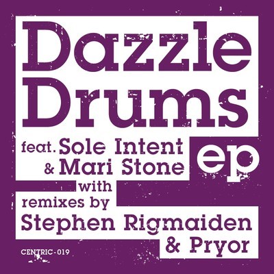 Dazzle Drums - Dazzle Drums EP