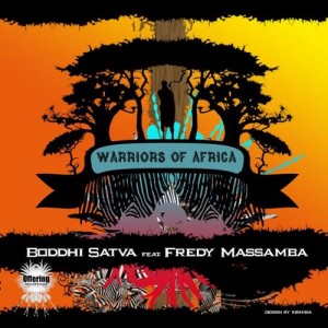 Boddhi Satva Feat. Fredy Massamba – Warriors Of Africa