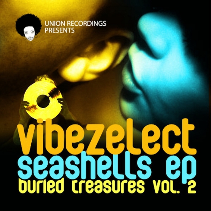 Vibezelect - Buried Treasures Vol. 2 Seashells EP