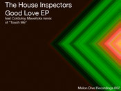 The House Inspectors - Good Love EP
