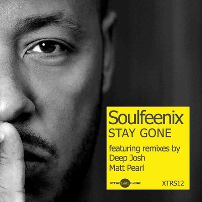Soulfeenix - Stay Gone