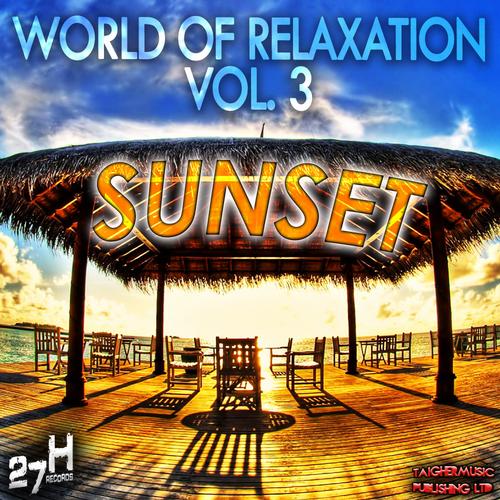 VA - World Of Relaxation Vol.3