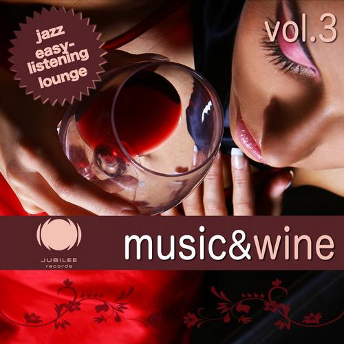 VA - Music & Wine, Vol. 3